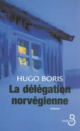 Couverture du produit · La délégation norvégienne