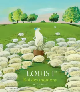 Couverture du produit · Louis 1er, roi des moutons