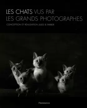 Couverture du produit · Les chats vu par les grands photographes