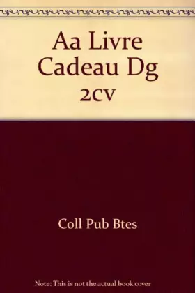 Couverture du produit · Aa Livre Cadeau Dg 2cv