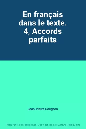 Couverture du produit · En français dans le texte. 4, Accords parfaits