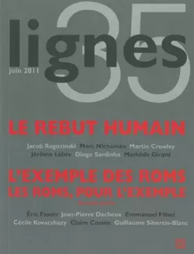 Couverture du produit · Lignes, N° 35 : Le rebut humain