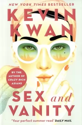 Couverture du produit · Sex and Vanity: from the bestselling author of Crazy Rich Asians