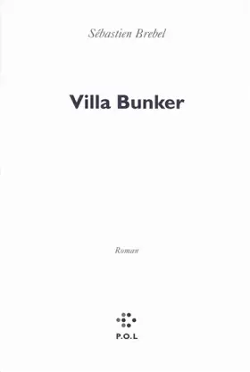 Couverture du produit · Villa Bunker
