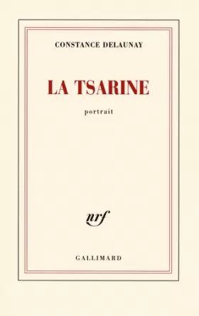 Couverture du produit · La Tsarine: Portrait