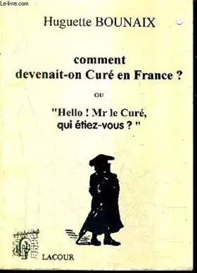 Couverture du produit · Hello ! Mr le curé, qui étiez-vous (Colporteur)