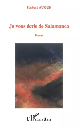 Couverture du produit · Je vous écris de Salamanca