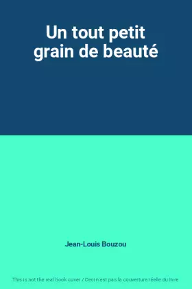 Couverture du produit · Un tout petit grain de beauté