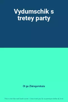 Couverture du produit · Vydumschik s tretey party