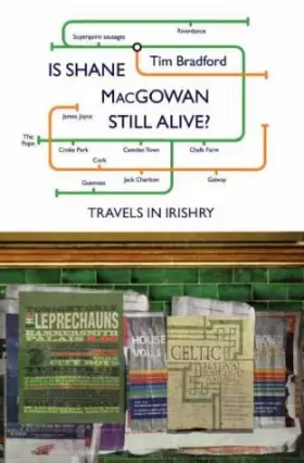 Couverture du produit · Is Shane Macgowan Still Alive?: Travels in Irishry