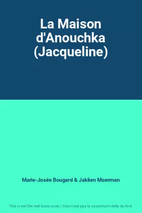 Couverture du produit · La Maison d'Anouchka (Jacqueline)