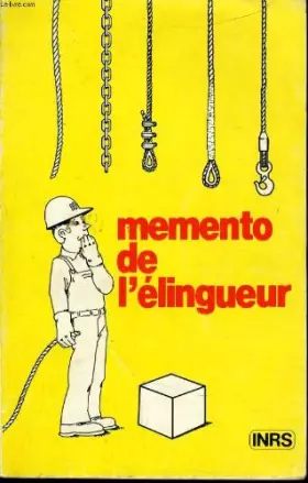 Couverture du produit · MEMENTO DE L'ELINGUEUR