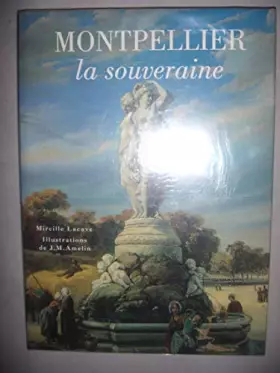 Couverture du produit · MONTPELLIER.LA SOUVERAINE.