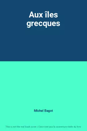 Couverture du produit · Aux îles grecques