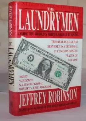 Couverture du produit · The Laundrymen: Dirty Money : The World's Third Largest Business