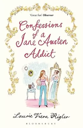 Couverture du produit · Confessions of a Jane Austen Addict-