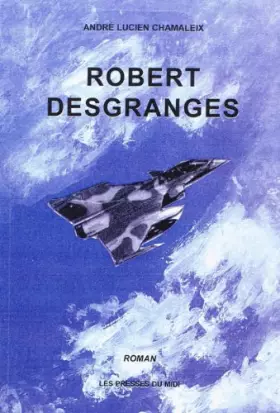 Couverture du produit · Robert Desgranges