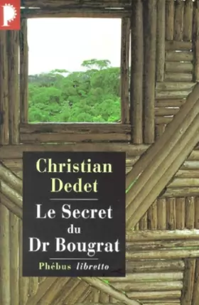 Couverture du produit · Le Secret du Docteur Bougrat