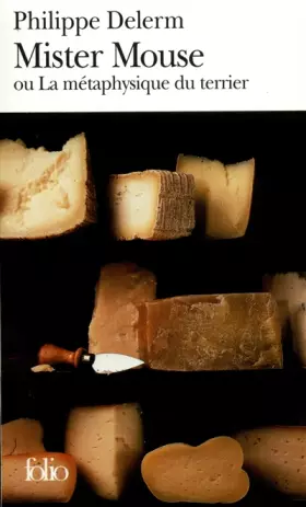 Couverture du produit · Mister Mouse ou La métaphysique du terrier