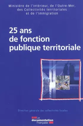 Couverture du produit · 25 ans de fonction publique territoriale