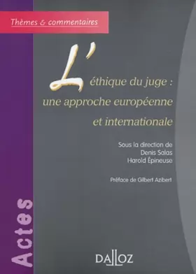 Couverture du produit · L'éthique des juges : Une approche européenne et internationale