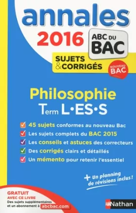 Couverture du produit · Annales ABC du BAC 2016 Philosophie Term L.ES.S