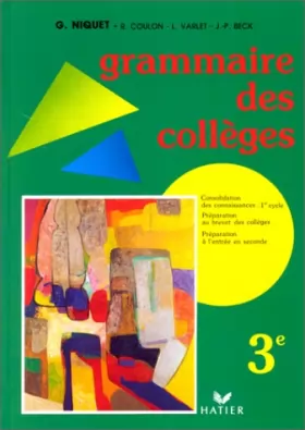 Couverture du produit · Grammaire des Collèges 3ème. Elève