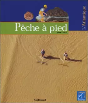 Couverture du produit · La pêche à pied. Atlantique