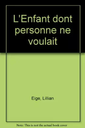 Couverture du produit · L'Enfant dont personne ne voulait