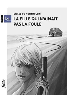 Couverture du produit · La fille qui n'aimait pas la foule