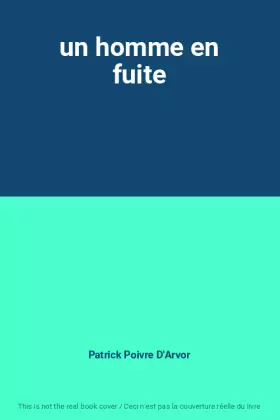 Couverture du produit · un homme en fuite