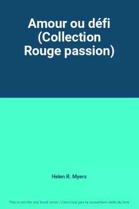 Couverture du produit · Amour ou défi (Collection Rouge passion)