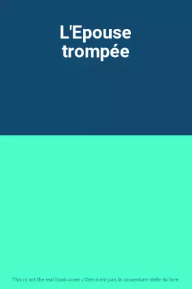 Couverture du produit · L'Epouse trompée
