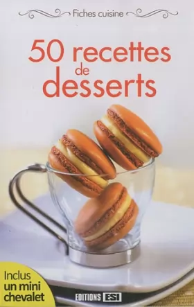 Couverture du produit · 50 recettes de desserts
