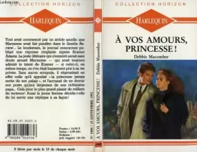 Couverture du produit · A vos amours, princesse !