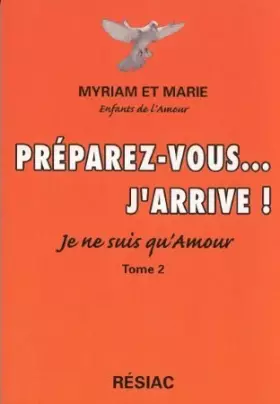 Couverture du produit · Préparez-vous... J'arrive!