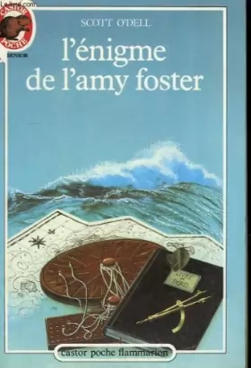 Couverture du produit · L'enigme de l'amy foster. collection castor poche n° 127