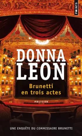 Couverture du produit · Brunetti en trois actes