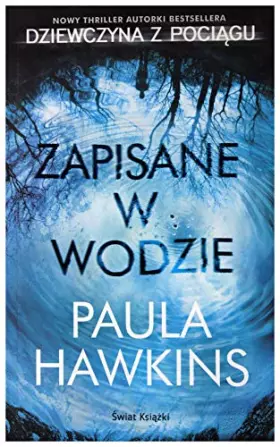 Couverture du produit · Zapisane w wodzie - Paula Hawkins [KSIÄĹťKA]