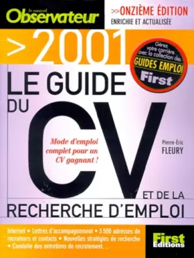 Couverture du produit · Le guide du CV et de la recherche d'emploi, 11ème édition 2001