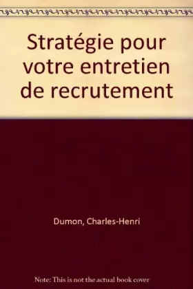 Couverture du produit · Stratégie pour votre entretien de recrutement