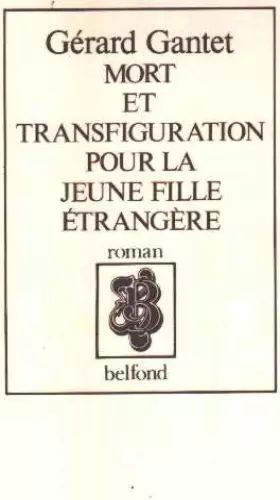 Couverture du produit · Mort et transfiguration pour la jeune fille étrangère