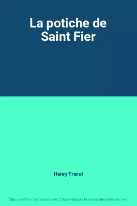 Couverture du produit · La potiche de Saint Fier