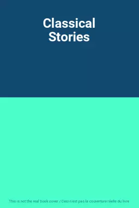 Couverture du produit · Classical Stories