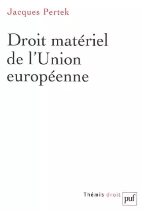 Couverture du produit · Droit matériel de l'Union européenne