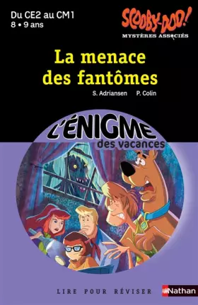 Couverture du produit · Cahier de vacances - Enigmes Scooby-Doo La menace des fantomes CE2 - CM1