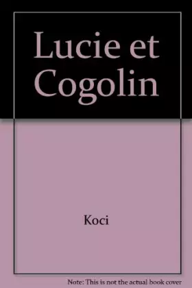 Couverture du produit · Lucie et Cogolin