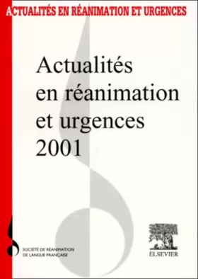 Couverture du produit · Actualités en réanimation et urgences 2001.: 29ème Congrès de la Société de Réanimation de Langue Française