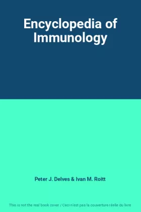 Couverture du produit · Encyclopedia of Immunology