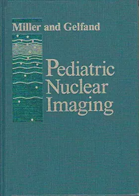 Couverture du produit · Pediatric Nuclear Imaging